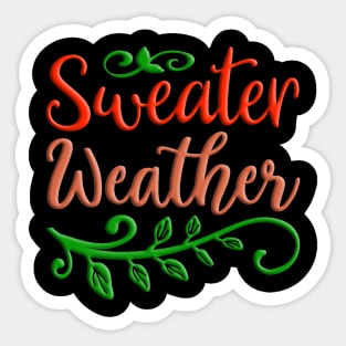Sweater Weather, colorful autumn, fall seasonal design Sticker